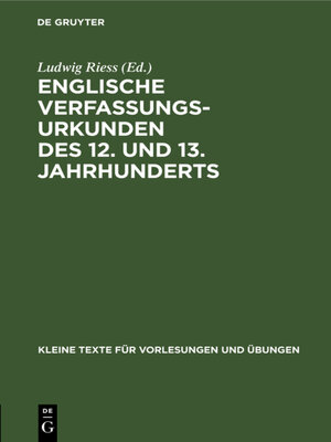 cover image of Englische Verfassungsurkunden des 12. und 13. Jahrhunderts